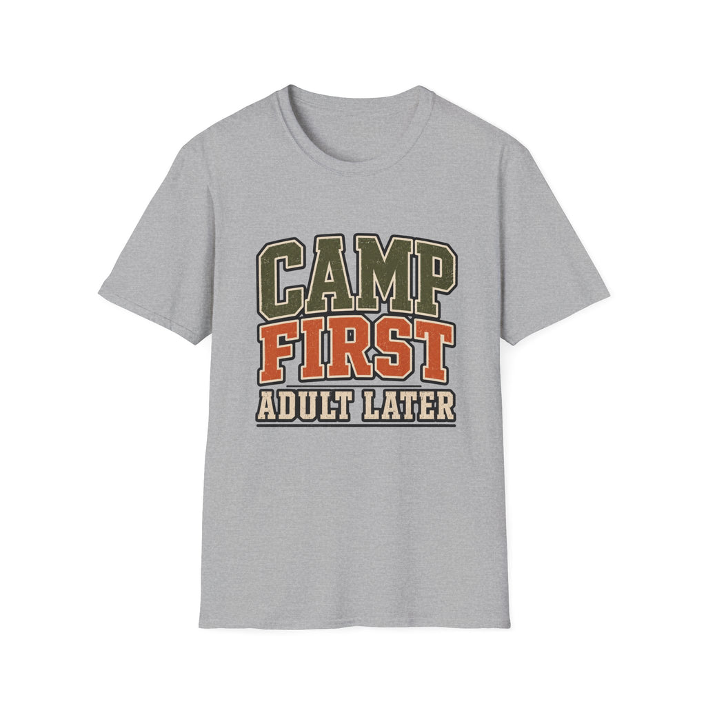 Camp First Adult Later