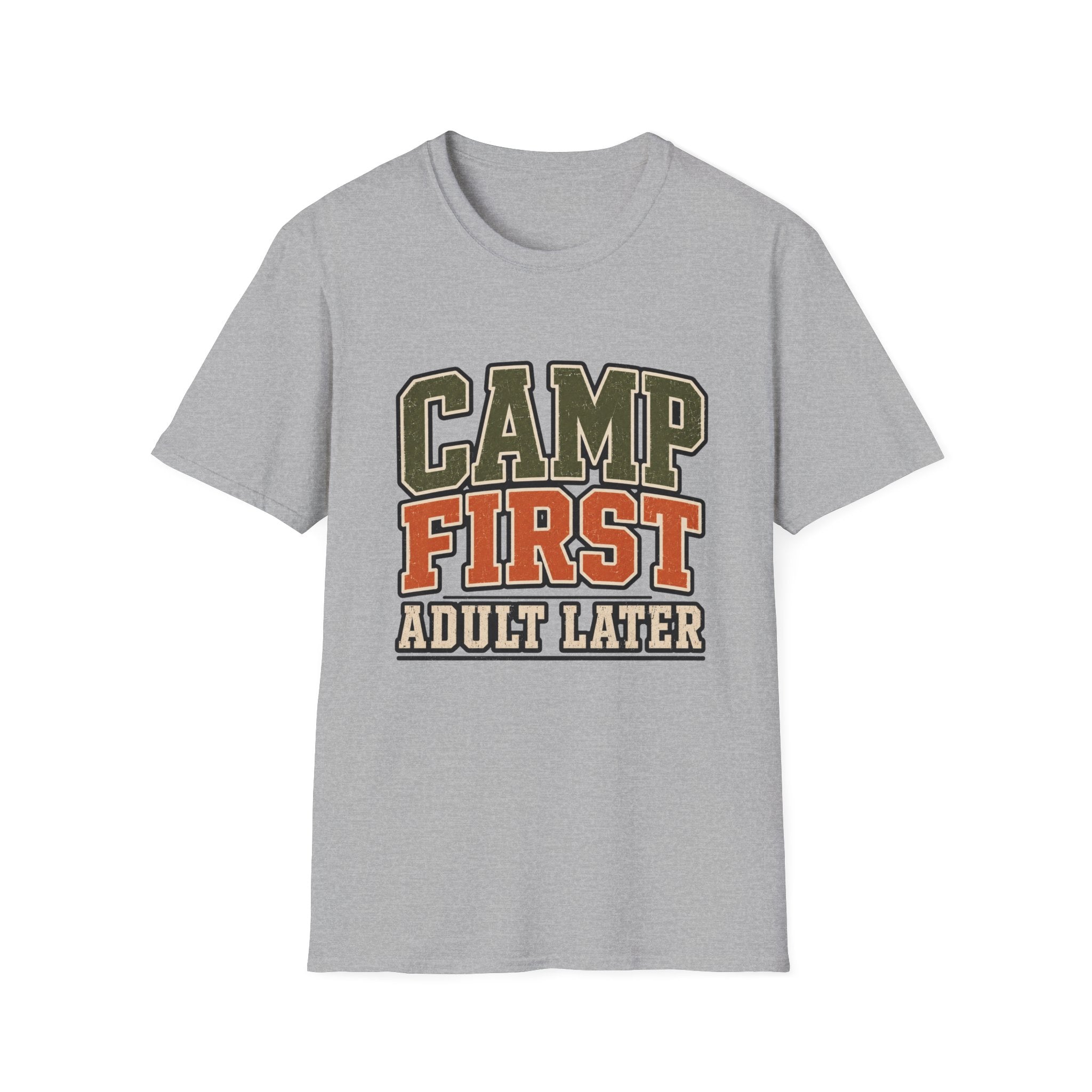 Camp First Adult Later