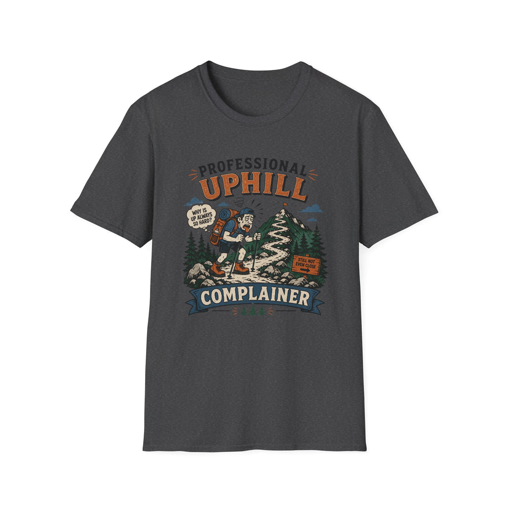 Professional Uphill Complainer T-Shirt