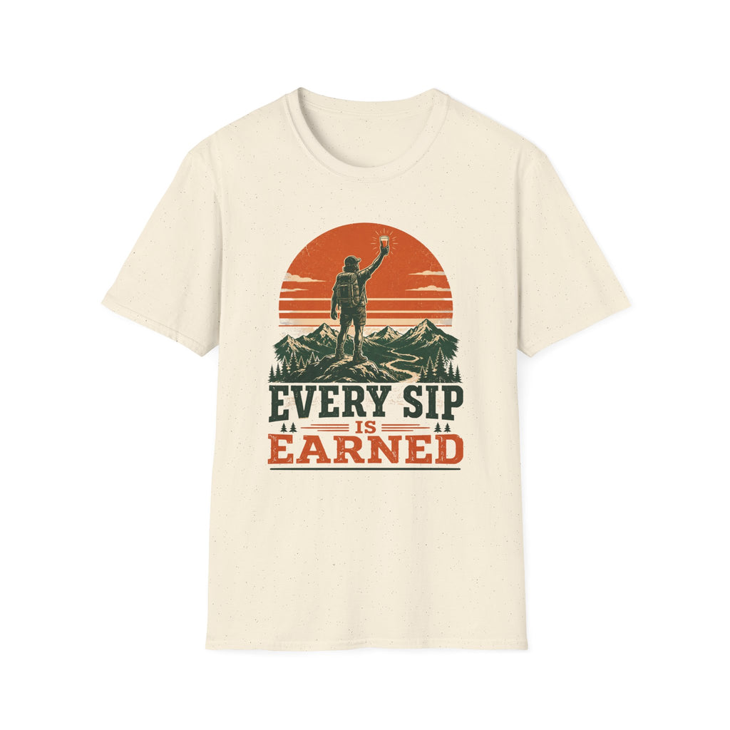 Every Sip Is Earned