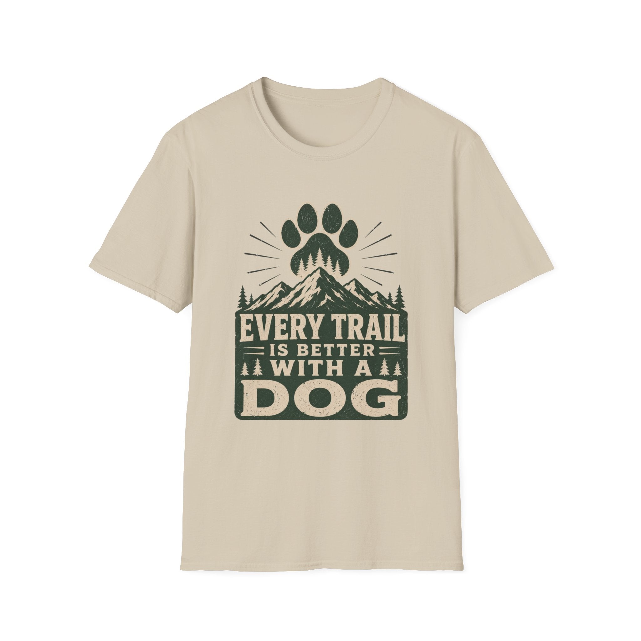 Every Trail Is Better With A Dog