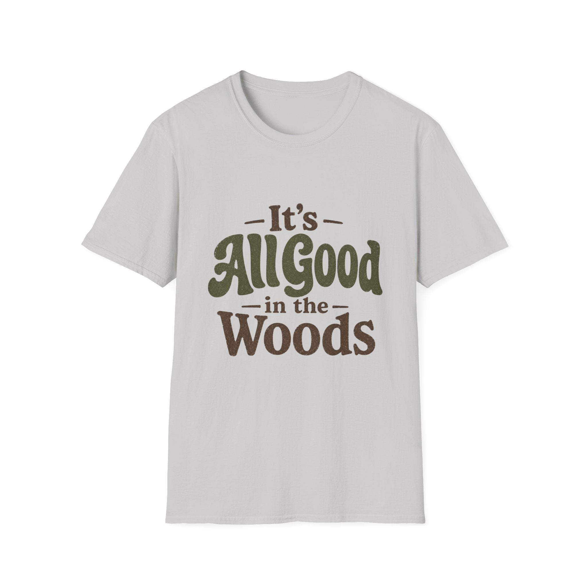 It's All Good In The Woods