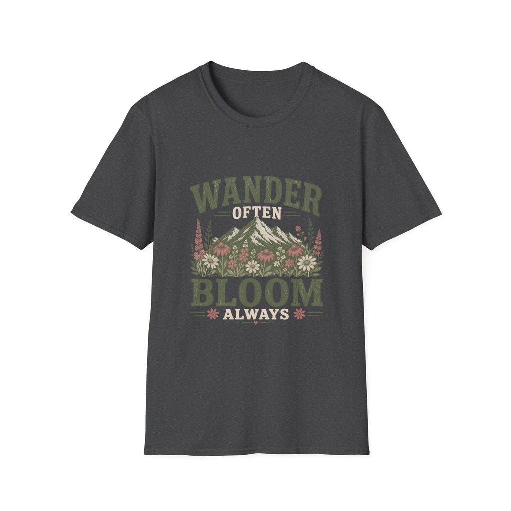 Wander Often Bloom Always