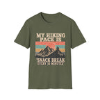 My Hiking Pace Is 'Snack Break Every 10 Minutes T-Shirt