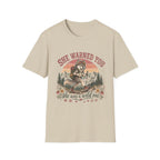 She Warned You She Was a Wild One T-Shirt