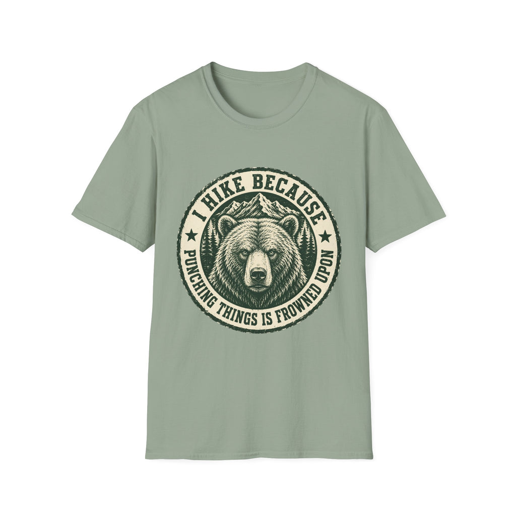 I Hike Because Punching Things Is Frowned Upon T-Shirt