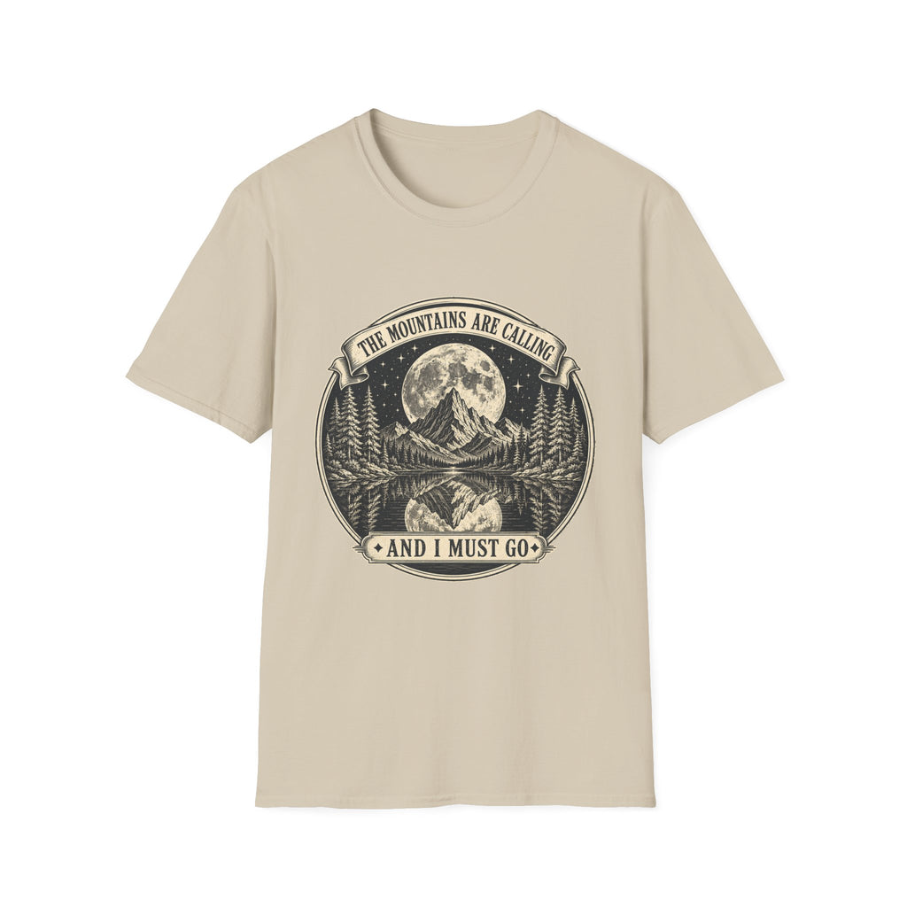 The Mountains Are Calling and I Must Go T-Shirt