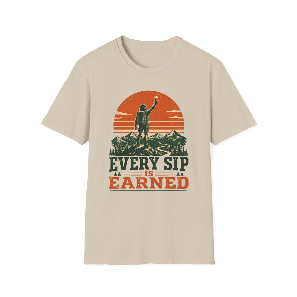 Every Sip Is Earned