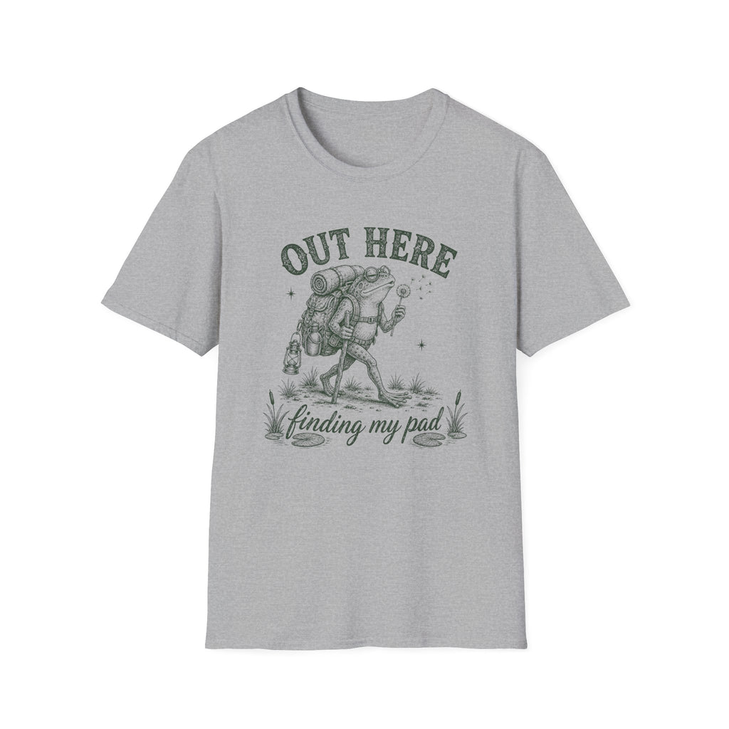 Out Here Finding My Pad T-Shirt