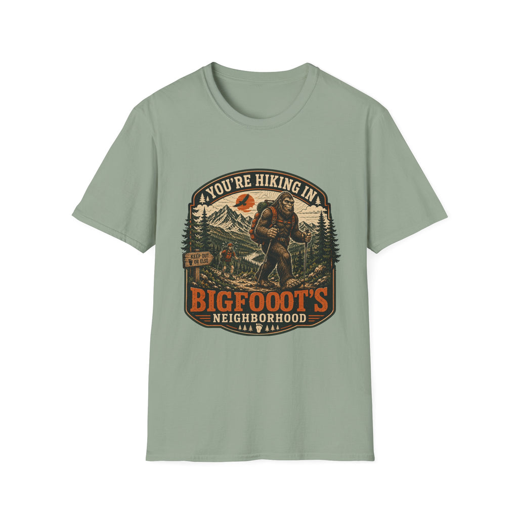 You're In bigfoot's Neighborhood