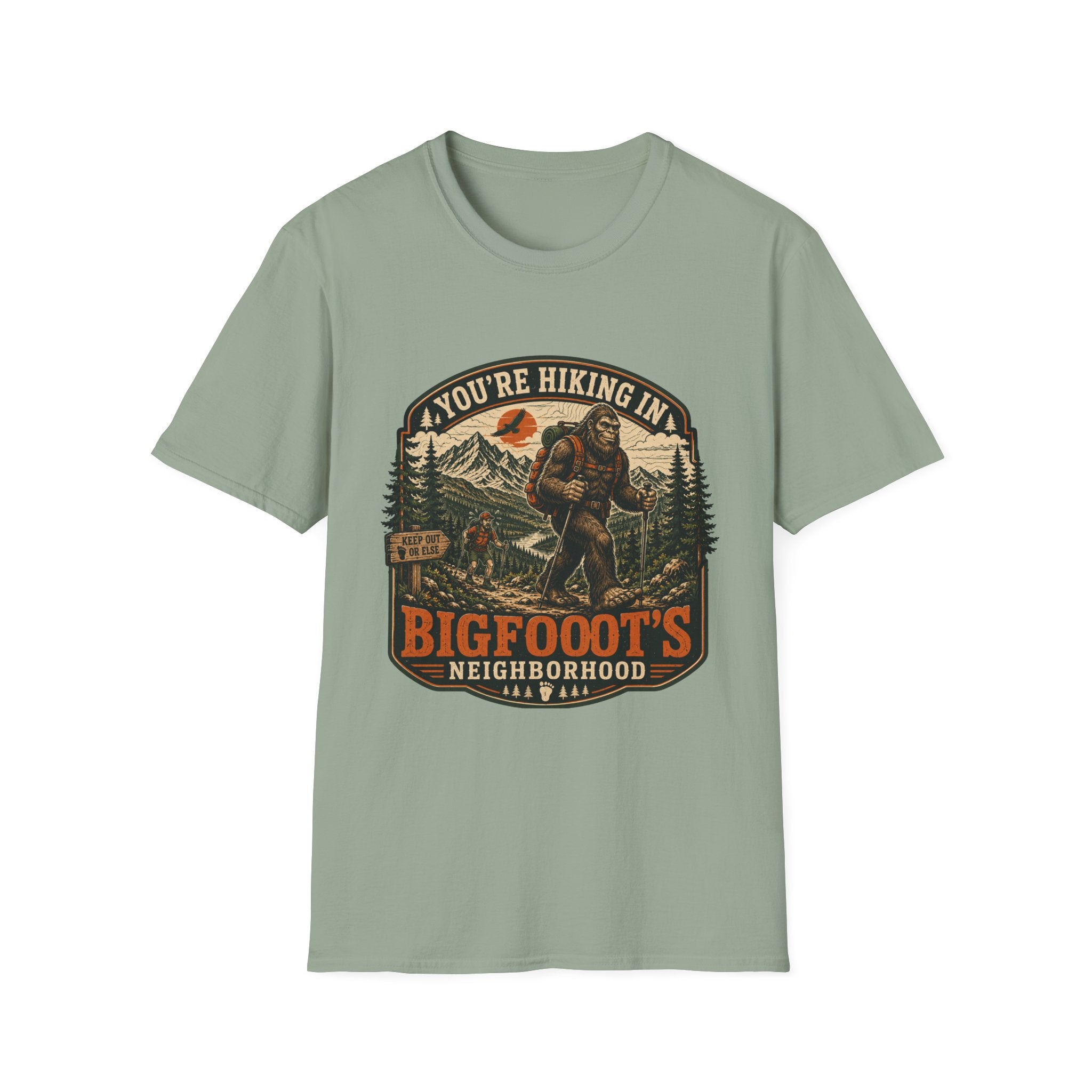 You're In bigfoot's Neighborhood