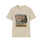 Go Hike, Worst Case Scenario, You Become a Bear's Chewtoy T-Shirt
