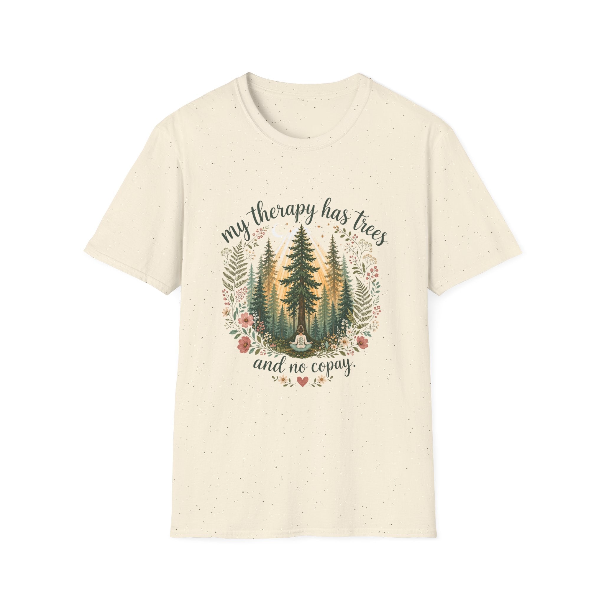 My Therapy Has Trees and No Copay T-Shirt