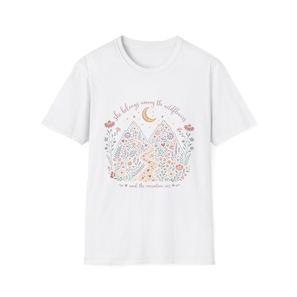 She Belongs Among the Wildflowers and the Mountain Air T-Shirt