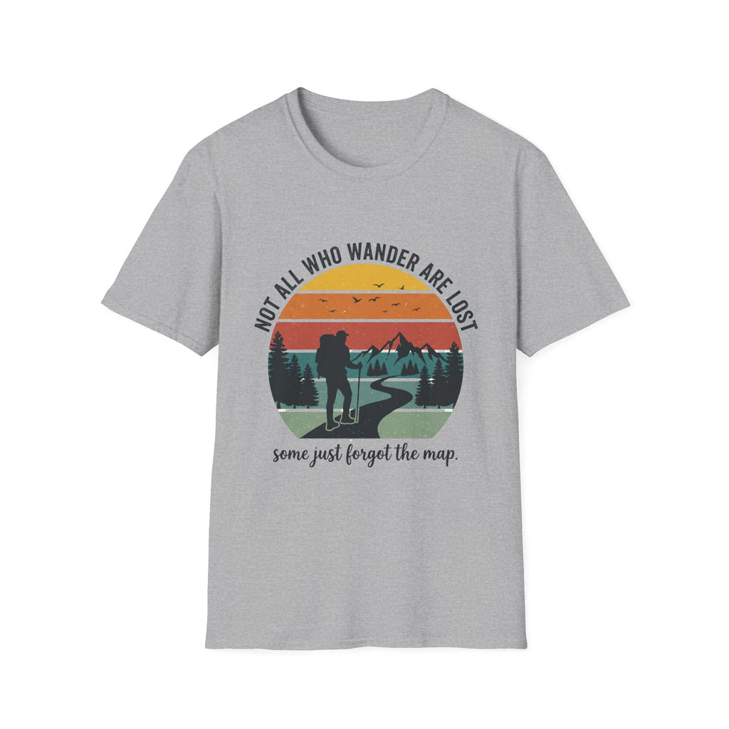 Not All Who Wander Are Lost- Some Just Forgot The Map T-Shirt