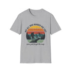Not All Who Wander Are Lost- Some Just Forgot The Map T-Shirt