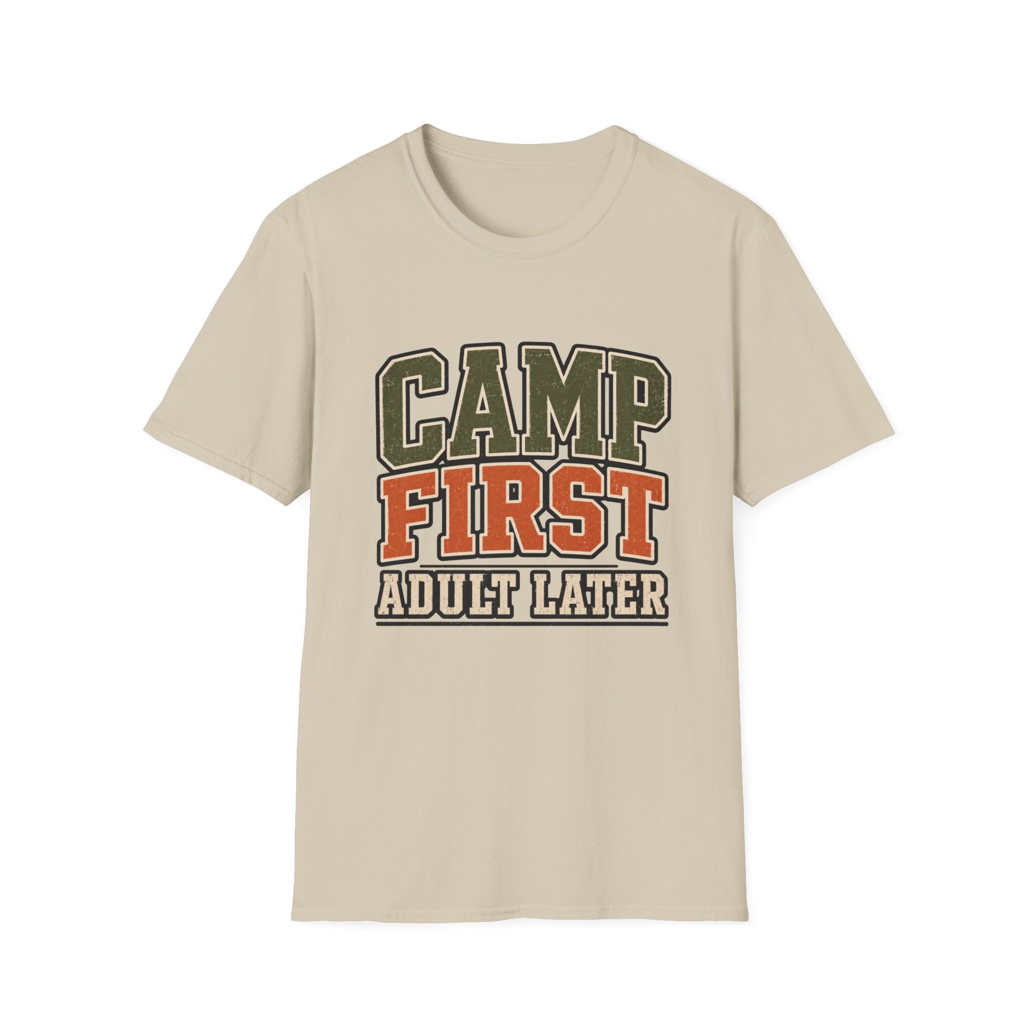 Camp First Adult Later