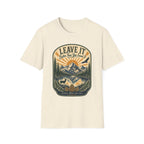 Leave It Better Than What You Found It Protect What You Love T-Shirt