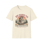 She Warned You She Was a Wild One T-Shirt