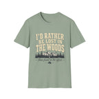 I'd Rather Be Lost in the Woods Than Found in the Office T-Shirt