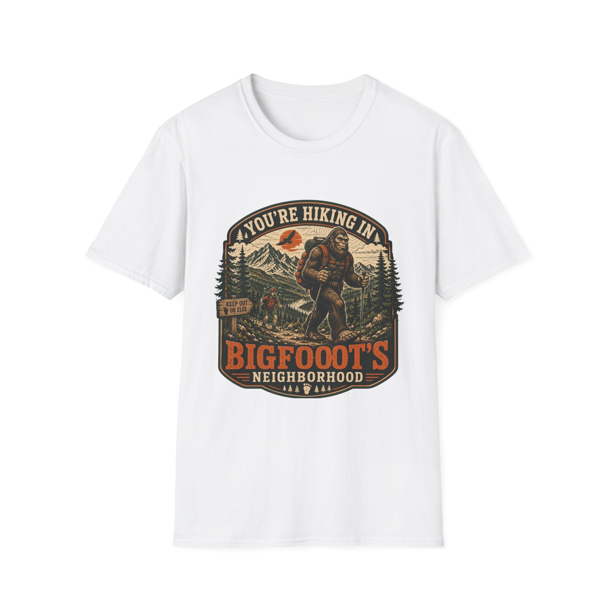 You're In bigfoot's Neighborhood