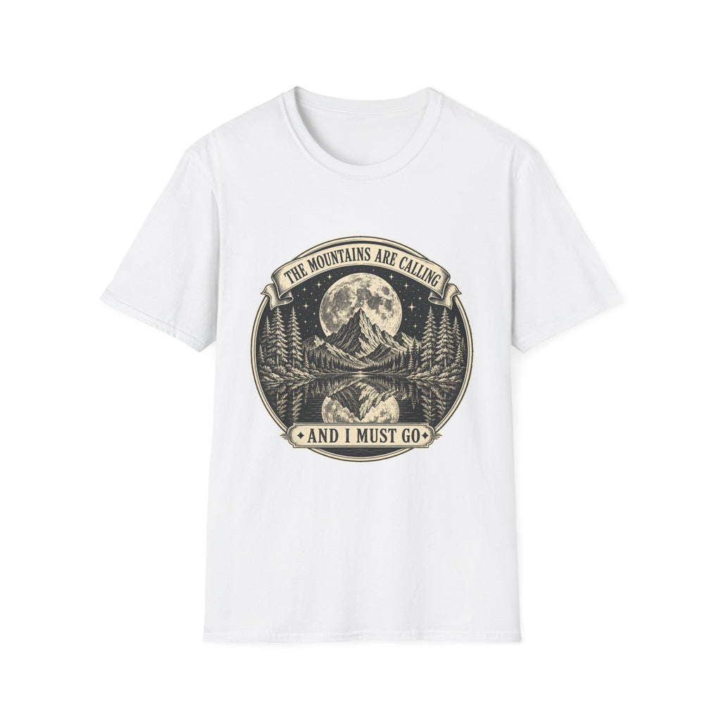 The Mountains Are Calling and I Must Go T-Shirt