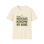 The Mountains Know My Name