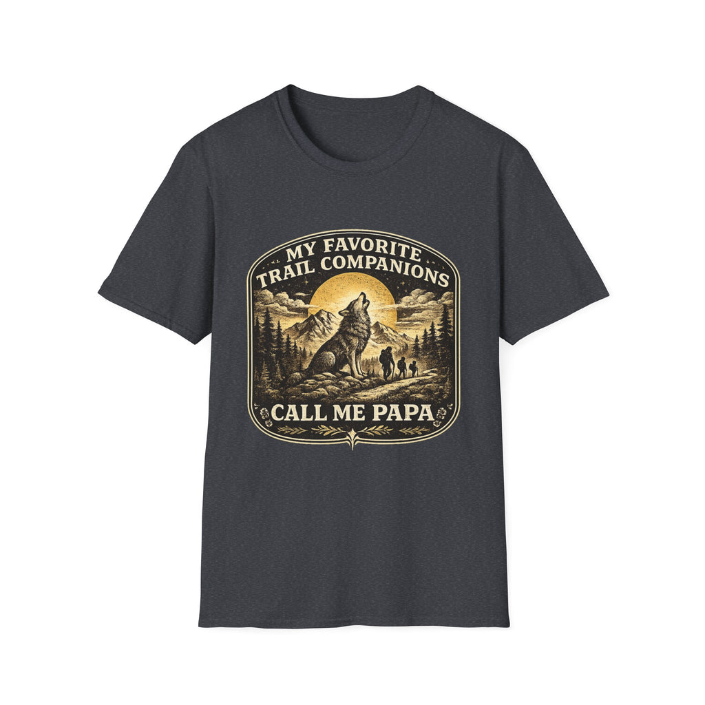 My Favorite Trail Companions Call Me Papa T-Shirt