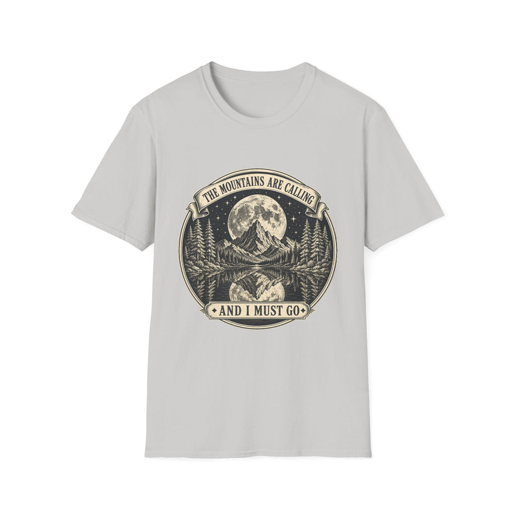 The Mountains Are Calling and I Must Go T-Shirt
