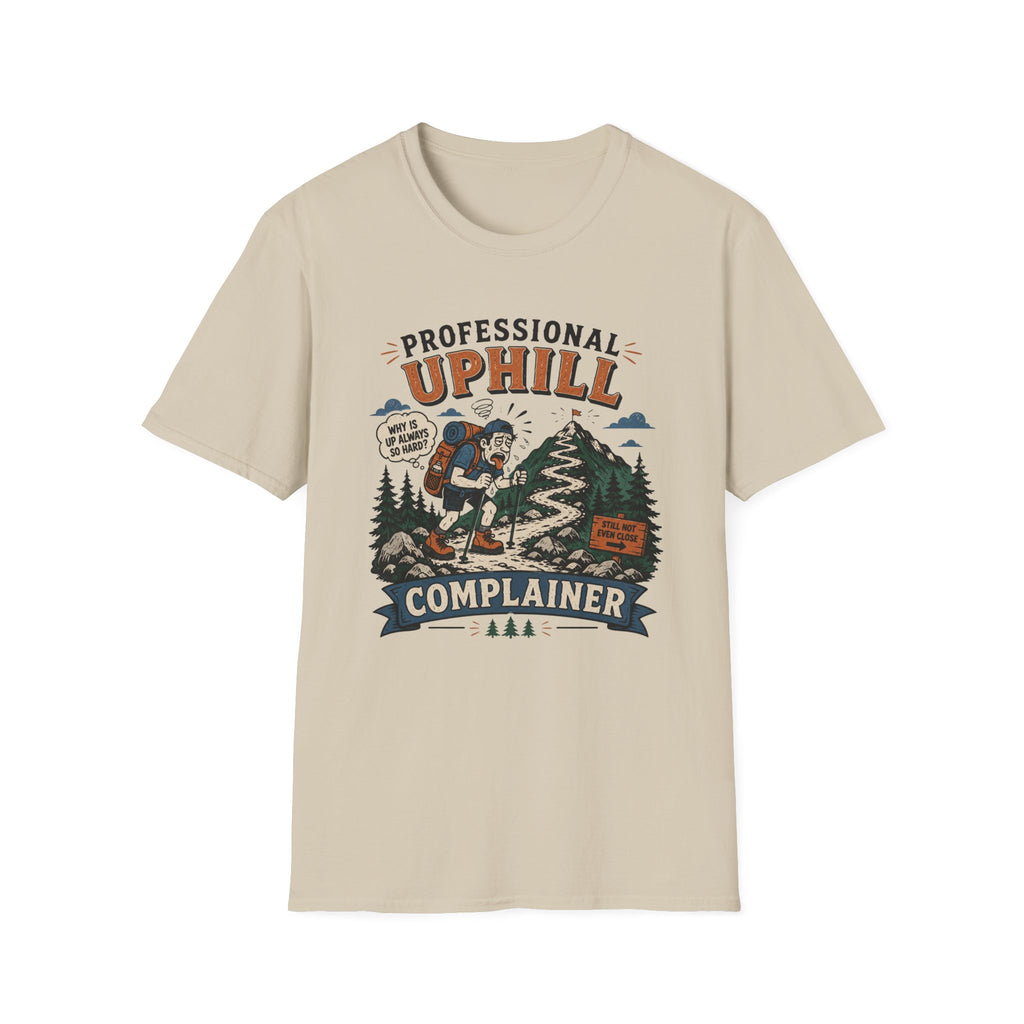 Professional Uphill Complainer T-Shirt