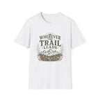 Wherever The Trail Leads