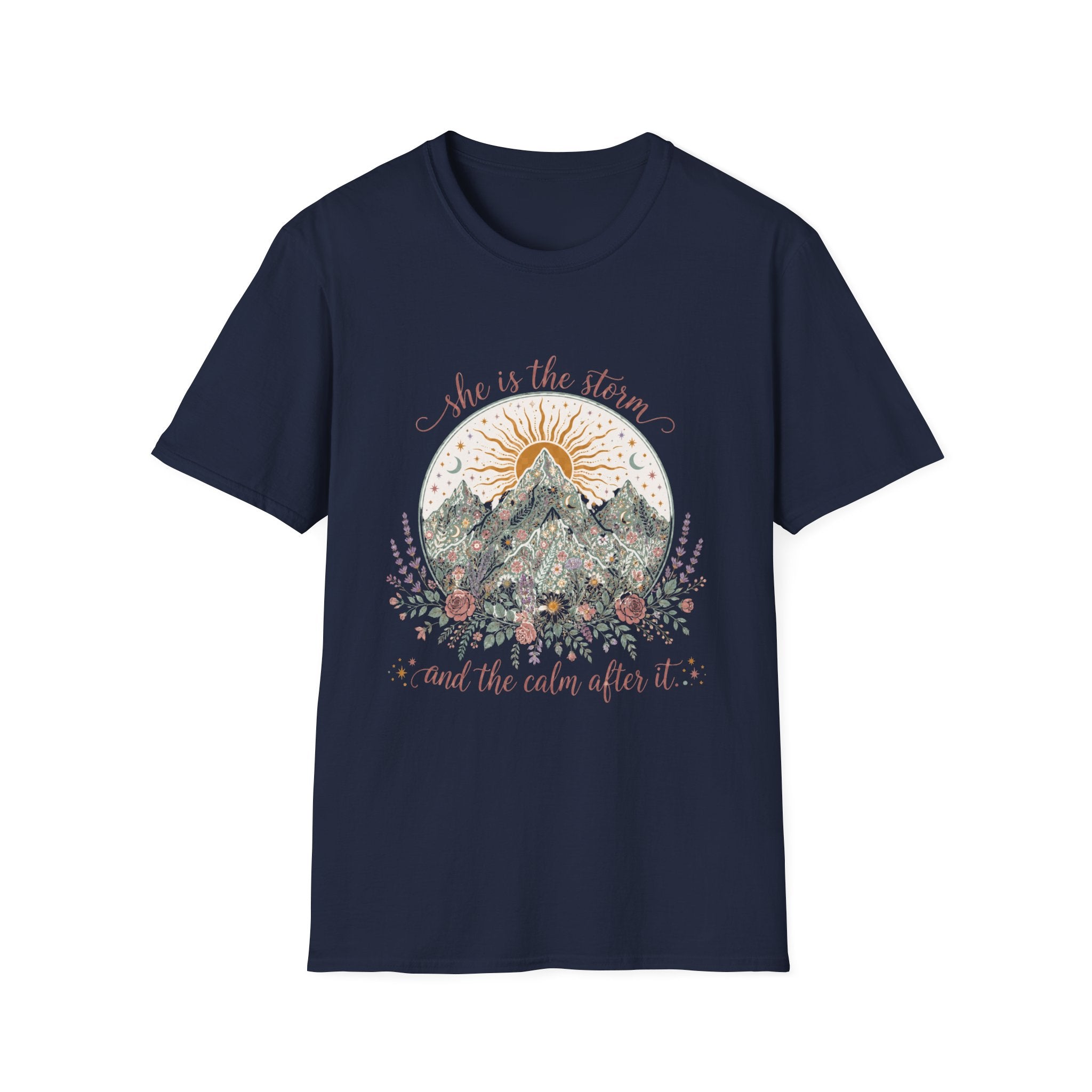 She Is the Storm and the Calm After It T-Shirt