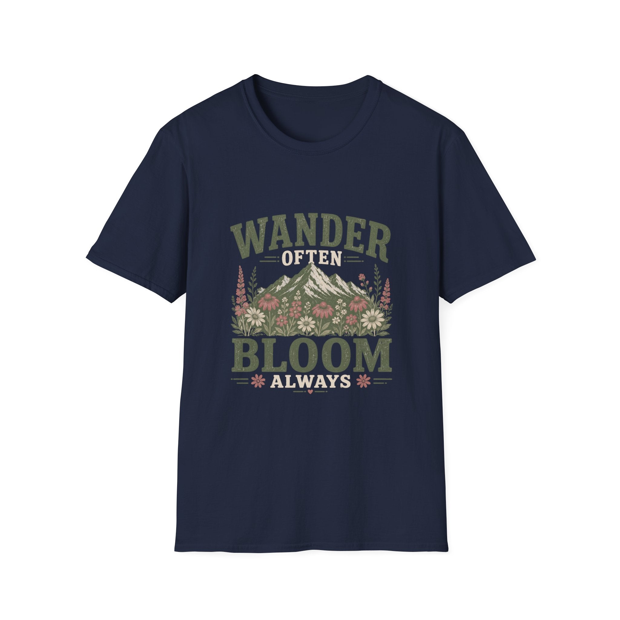 Wander Often Bloom Always