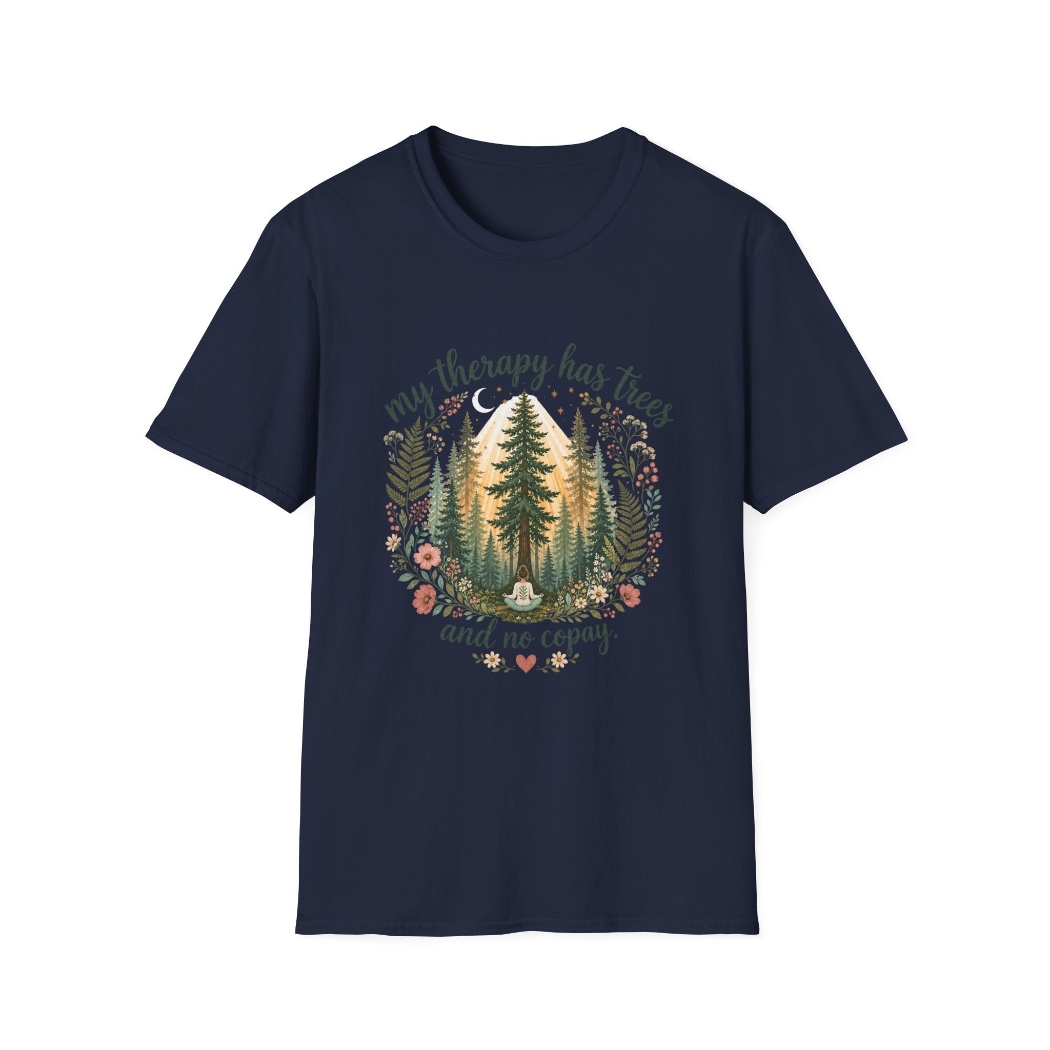 My Therapy Has Trees and No Copay T-Shirt
