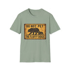 Do Not Pet the Fluffy Dogs T-Shirt