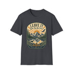 Leave It Better Than What You Found It Protect What You Love T-Shirt