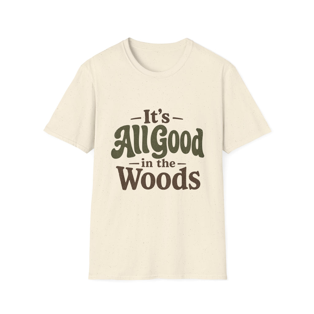 It's All Good In The Woods