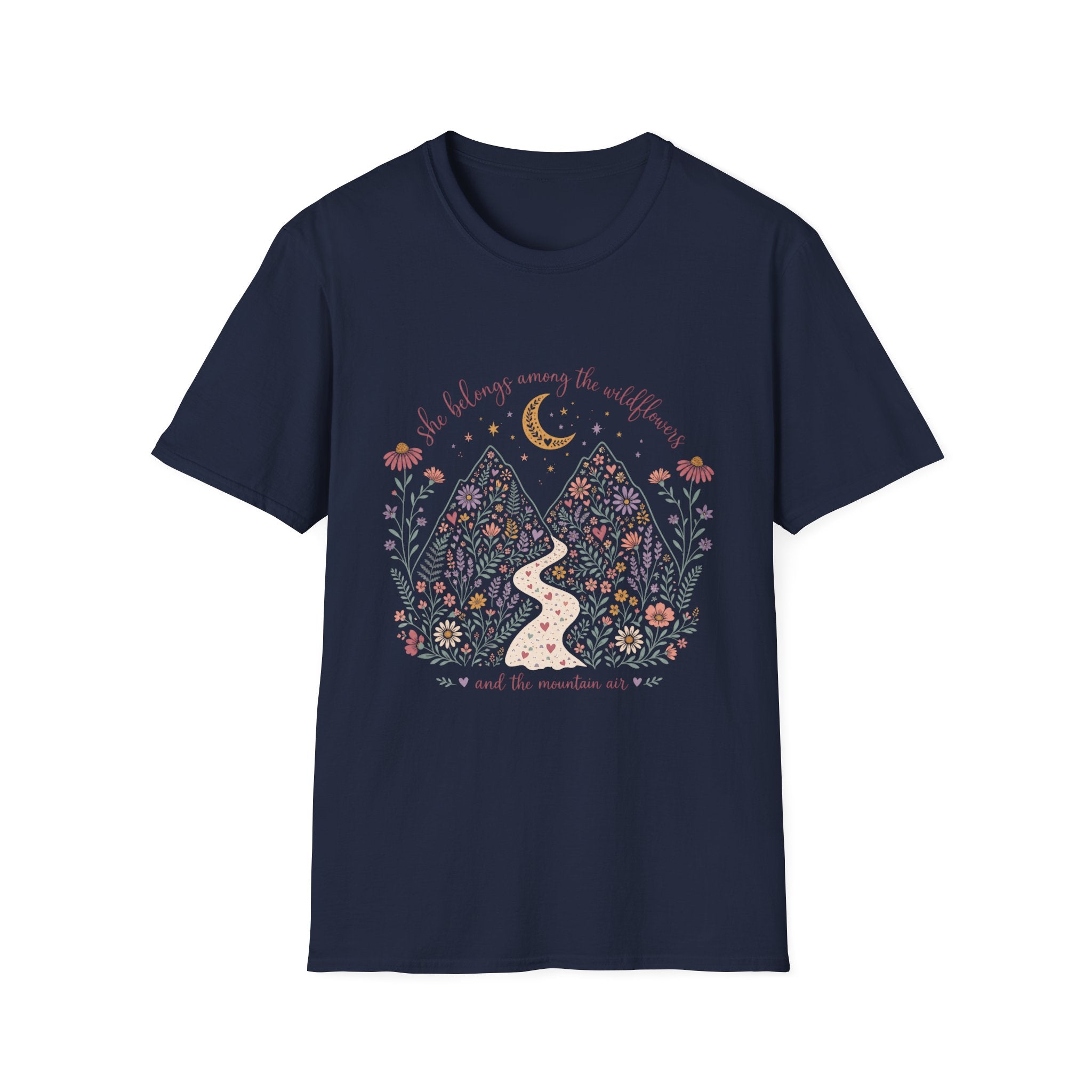 She Belongs Among the Wildflowers and the Mountain Air T-Shirt