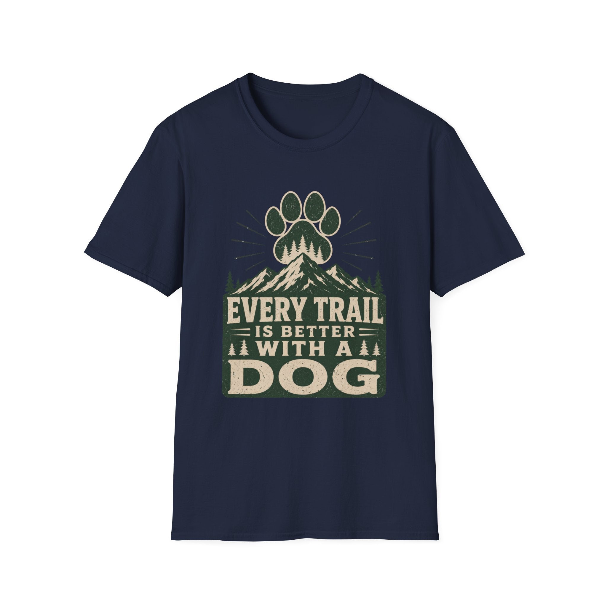 Every Trail Is Better With A Dog
