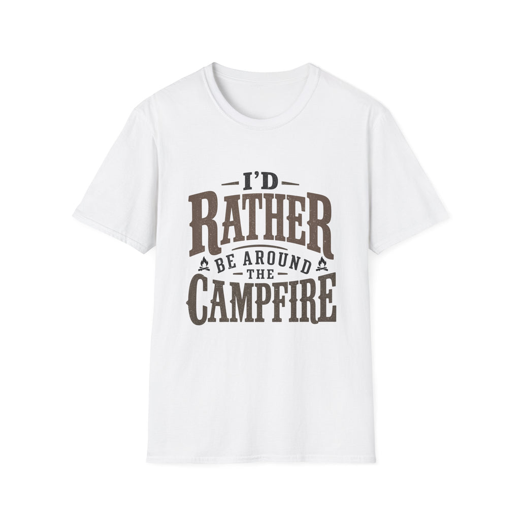 I'd Rather Be Around The Campfire