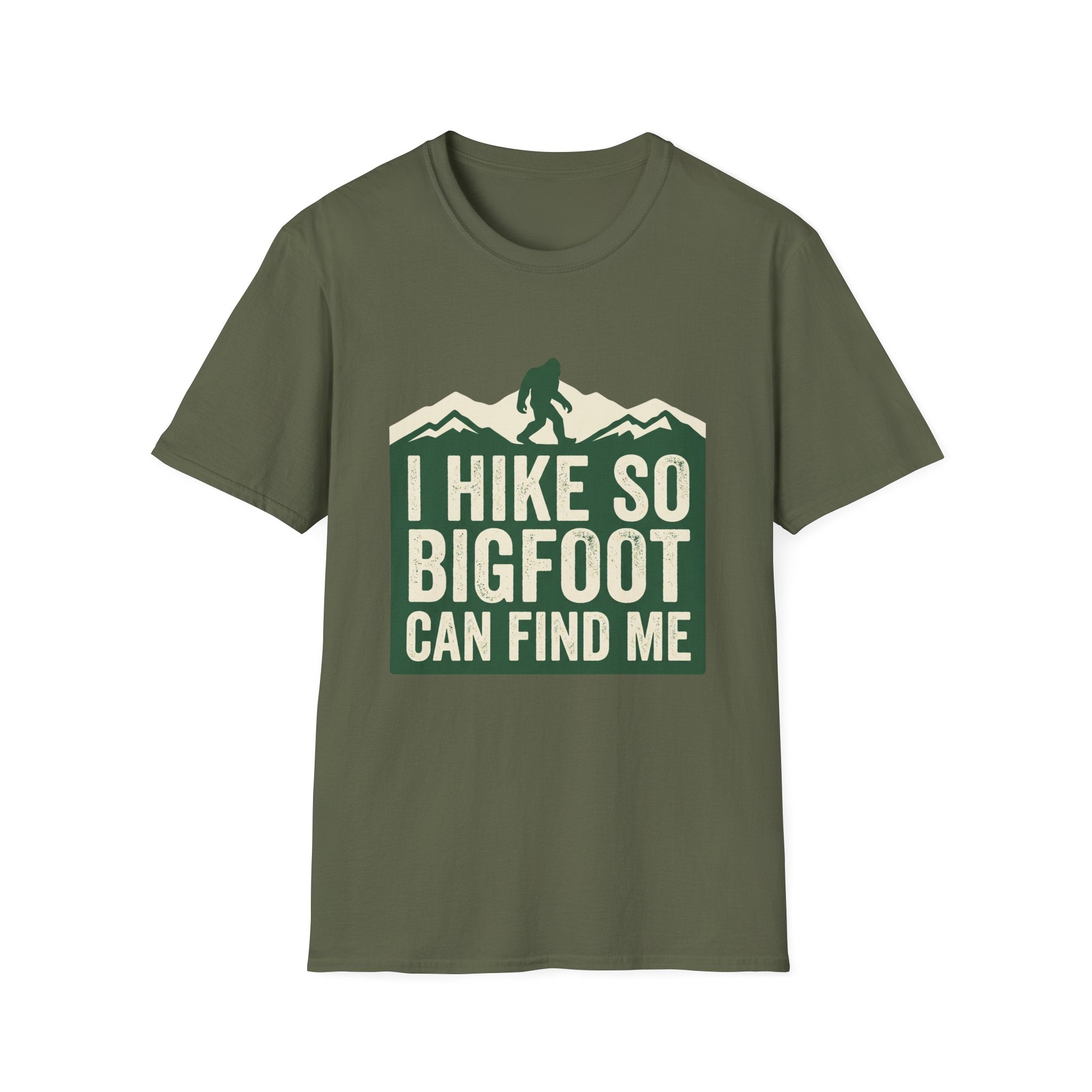 I Hike So Bigfoot Can Find Me