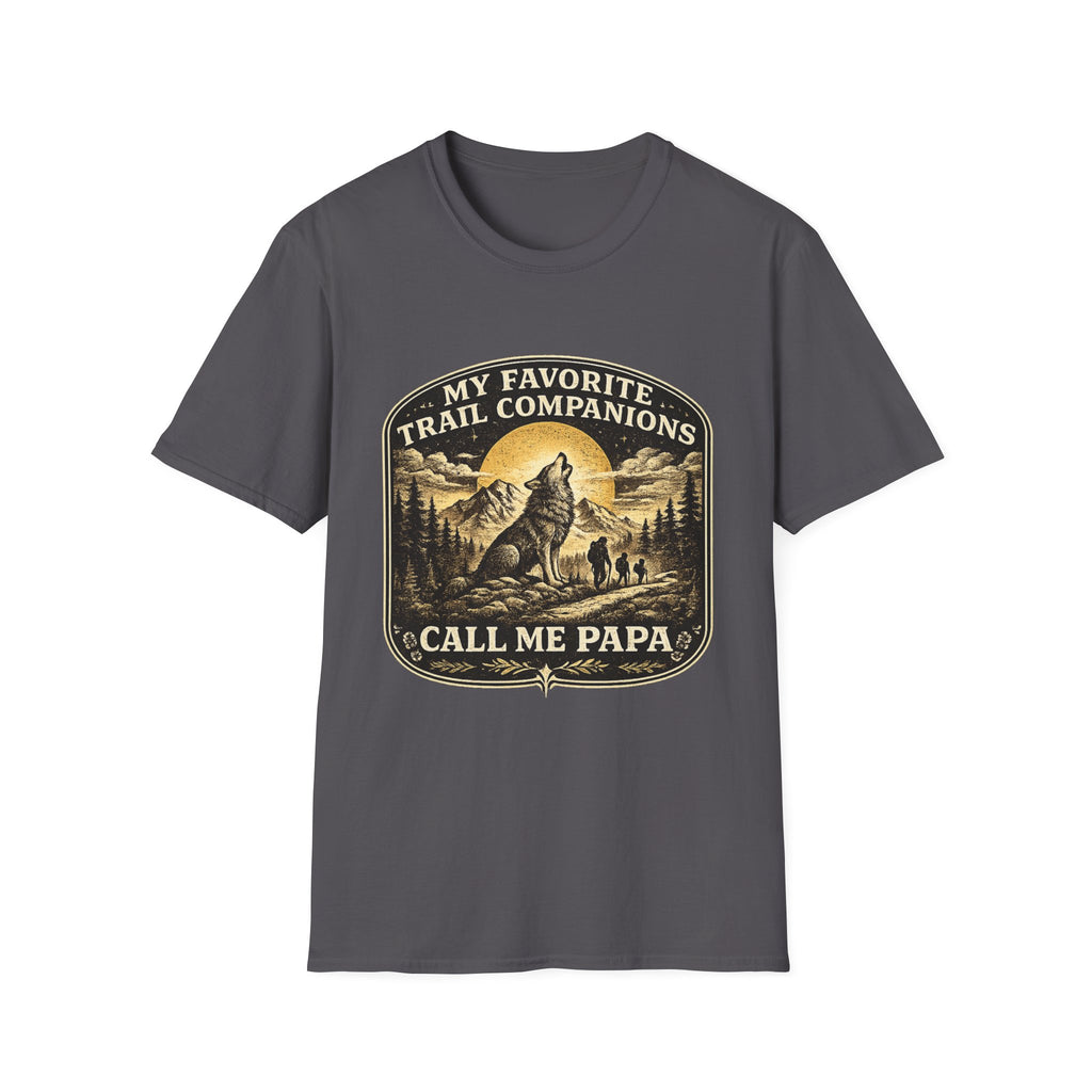 My Favorite Trail Companions Call Me Papa T-Shirt
