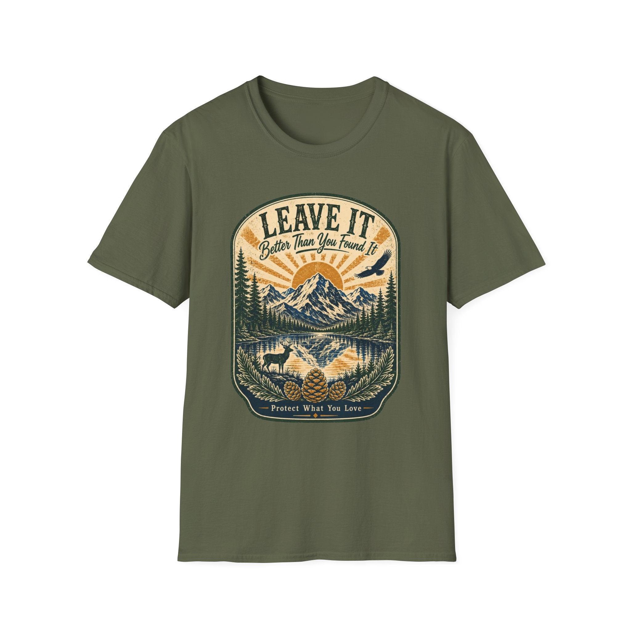 Leave It Better Than What You Found It Protect What You Love T-Shirt