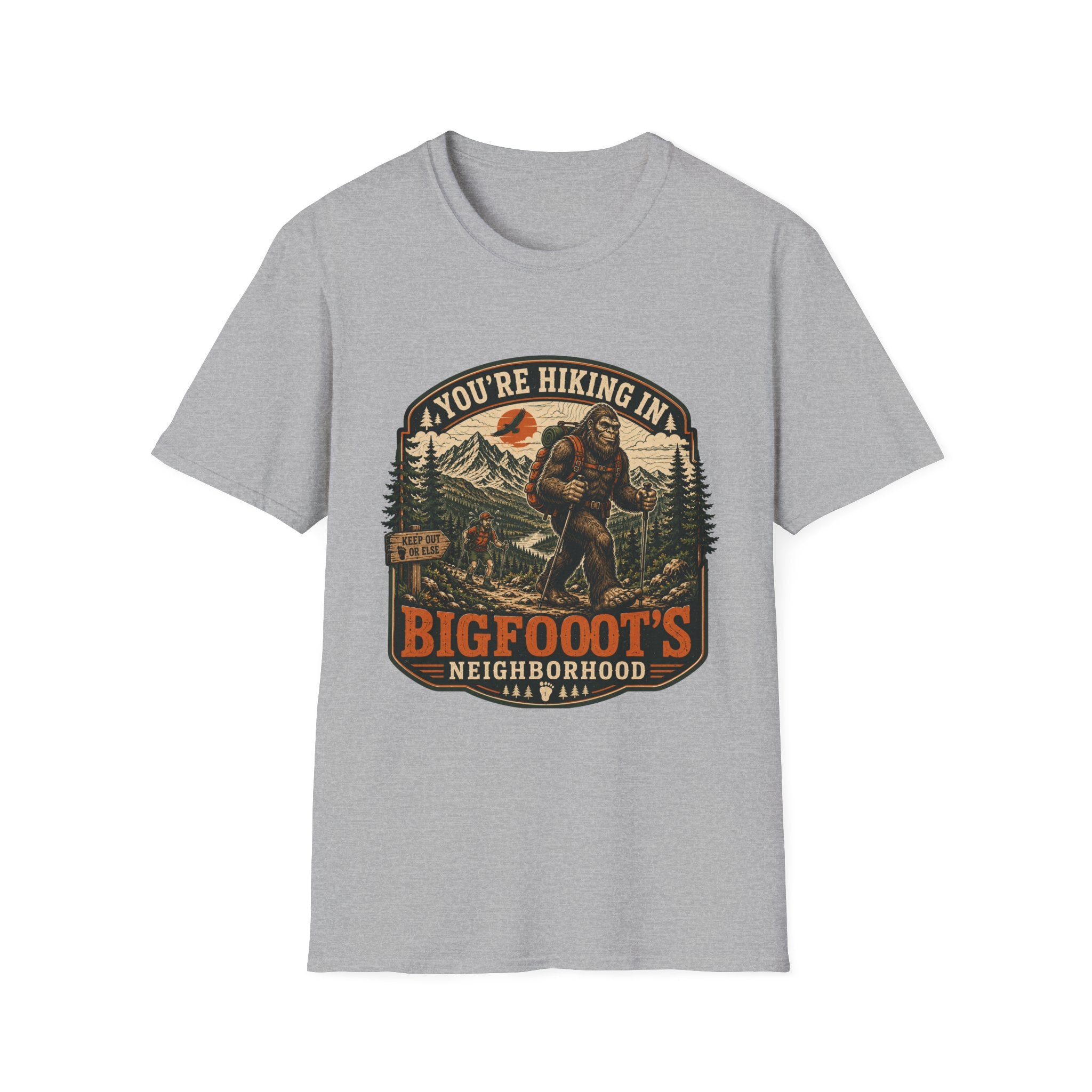 You're In bigfoot's Neighborhood