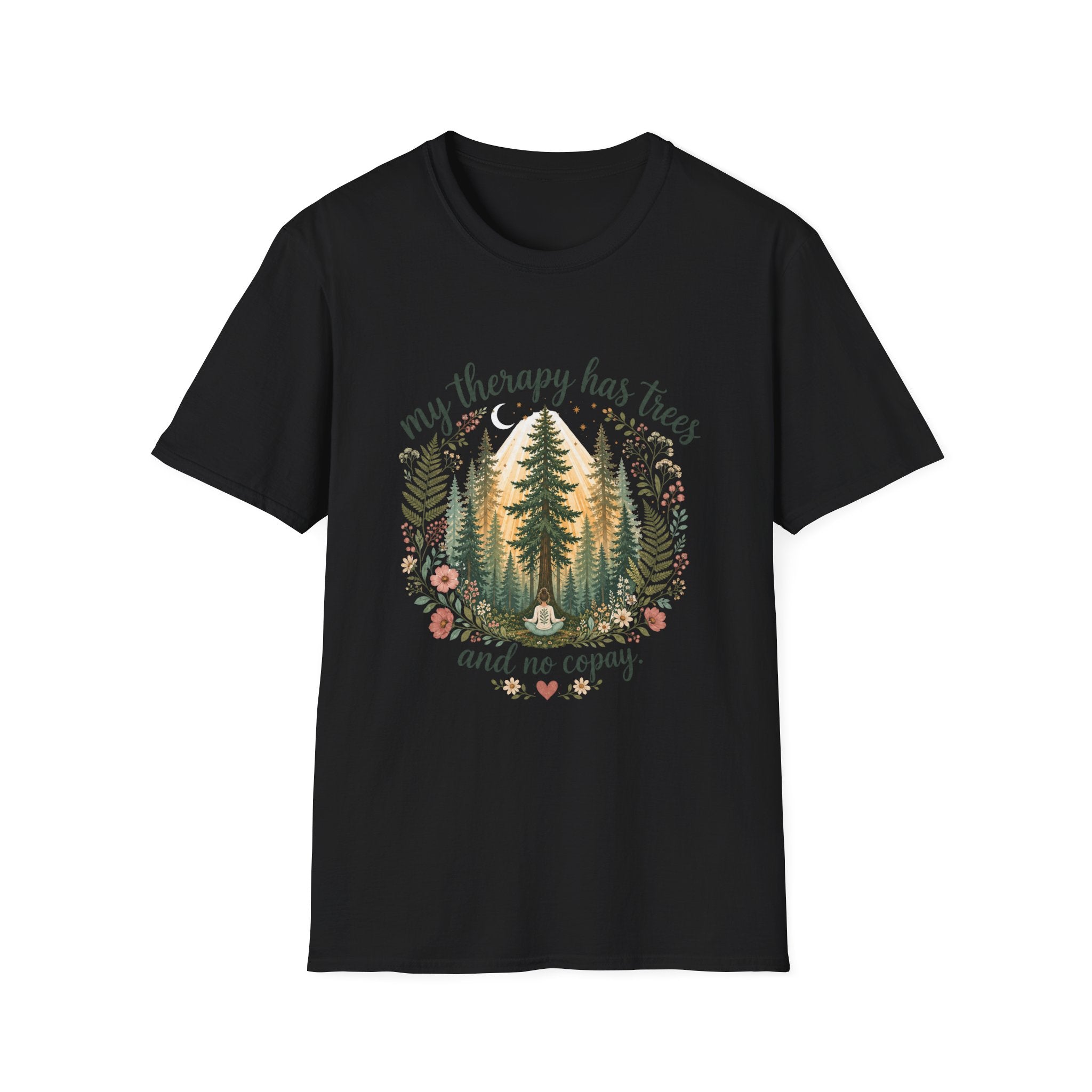 My Therapy Has Trees and No Copay T-Shirt