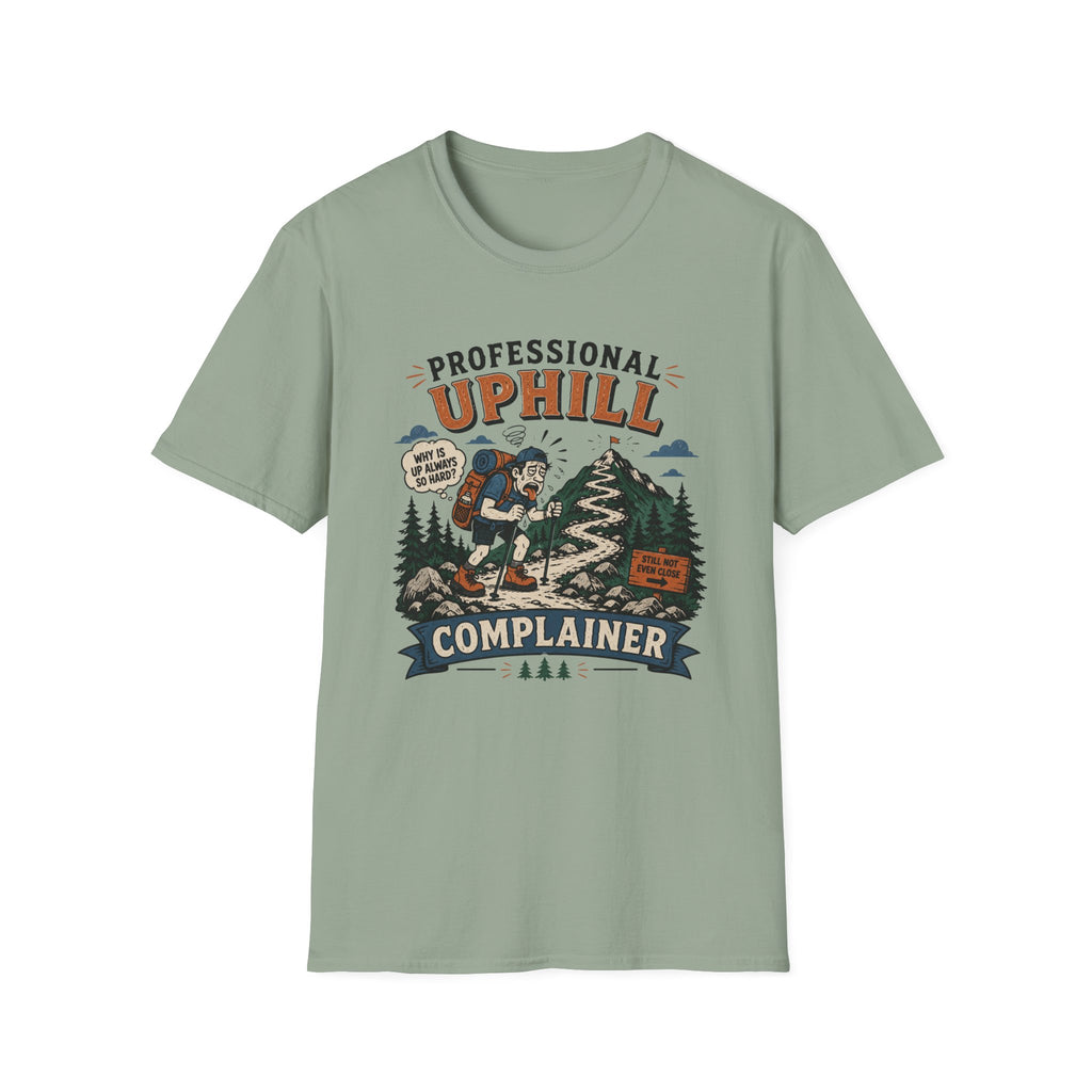 Professional Uphill Complainer T-Shirt