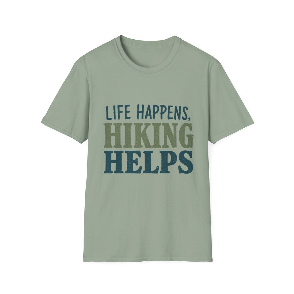 Life Happens, Hiking Helps T-Shirt