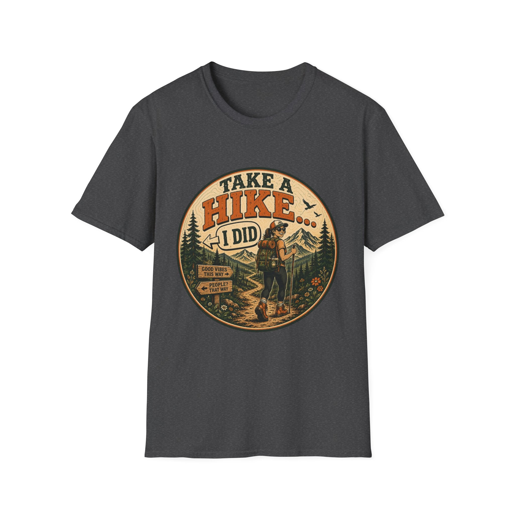Take A Hike I Did