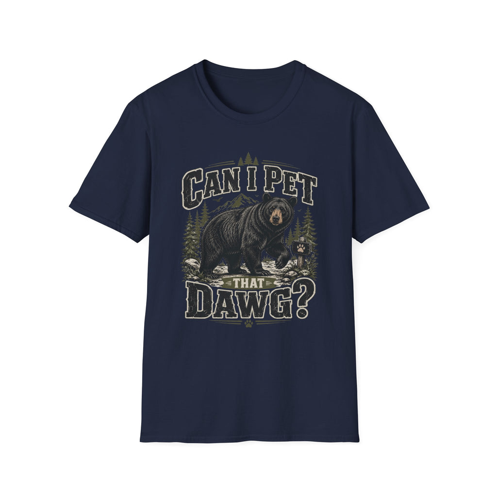 Can I Pet That Dawg? T-Shirt