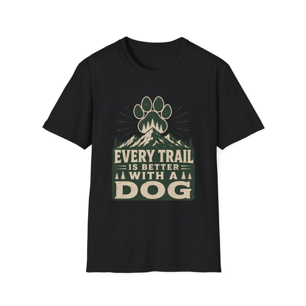 Every Trail Is Better With A Dog